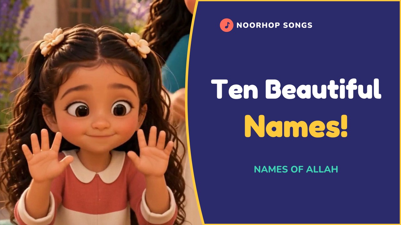 Ten Beautiful Names – video for kids